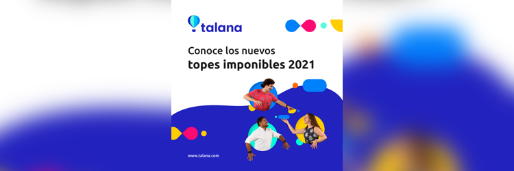 Conoce los nuevos topes imponibles mensuales para 2021 [datos oficiales]